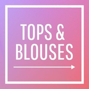 TOPS & BLOUSES